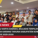 Melalui Temu Karya Daerah, Muladis Terpilih Sebagai Ketua Karang Taruna Kabupaten Konawe Utara Periode 2025–2030
