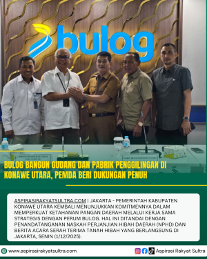 Bulog Bangun Gudang dan Pabrik Penggilingan di Konawe Utara, Pemda Beri Dukungan Penuh