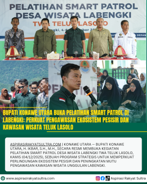 Bupati Konawe Utara Buka Pelatihan SMART Patrol di Labengki: Perkuat Pengawasan Ekosistem Pesisir dan Kawasan Wisata Teluk Lasolo