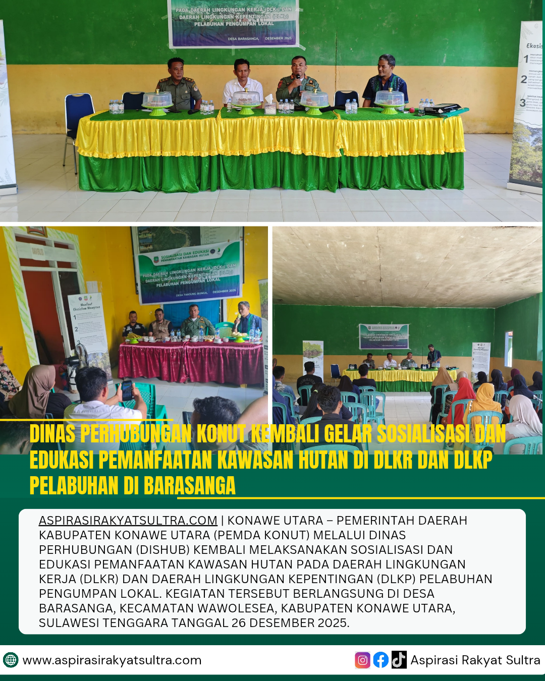 Dinas Perhubungan Konut Kembali Gelar Sosialisasi dan Edukasi Pemanfaatan Kawasan Hutan di DLKr dan DLKp Pelabuhan Di Barasanga