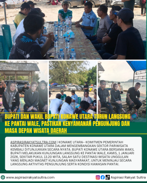 Bupati dan Wakil Bupati Konawe Utara Turun Langsung ke Pantai Wale, Pastikan Kenyamanan Pengunjung dan Masa Depan Wisata Daerah