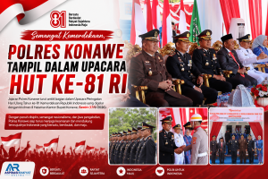 Semangat Kemerdekaan, Polres Konawe Tampil dalam Upacara HUT ke-81 RI