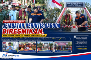 Jembatan Perintis Garuda Diresmikan, Bupati Ikbar Apresiasi Sinergi TNI dan PT ANTAM