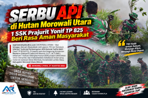 Serbu Api di Hutan Morowali Utara, 1 SSK Prajurit Yonif TP 825 Beri Rasa Aman Masyarakat
