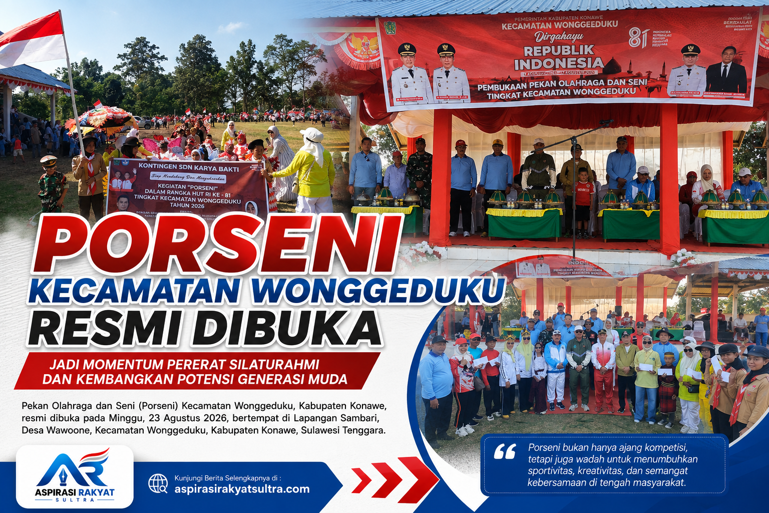 Porseni Kecamatan Wonggeduku Resmi Dibuka, Jadi Momentum Pererat Silaturahmi dan Kembangkan Potensi Generasi Muda