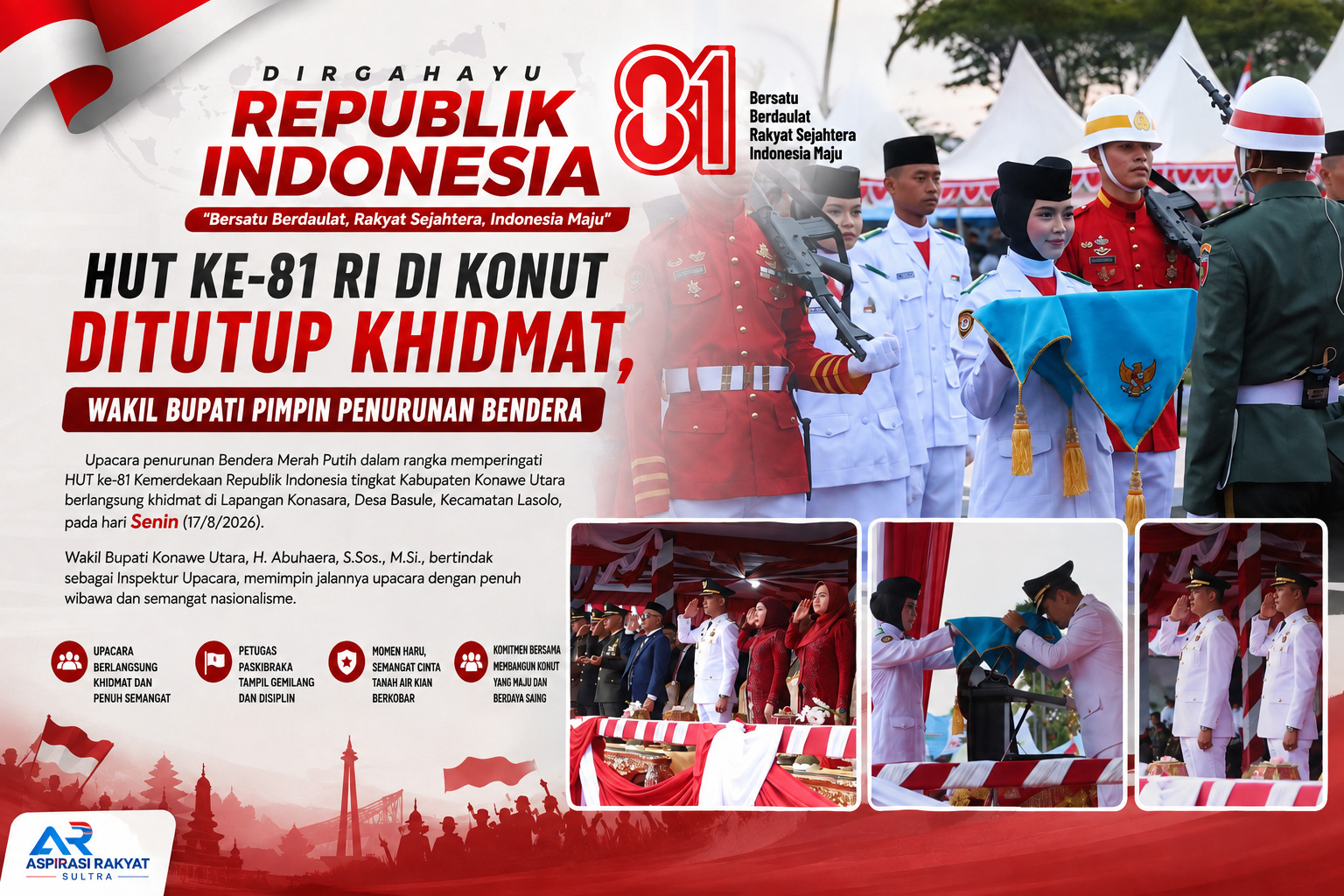 HUT ke-81 RI di Konut Ditutup Khidmat, Wakil Bupati Pimpin Penurunan Bendera