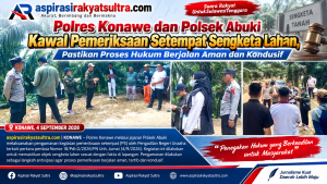 Polres Konawe dan Polsek abuki Kawal Pemeriksaan Setempat Sengketa Lahan, Pastikan Proses Hukum Berjalan Aman dan Kondusif
