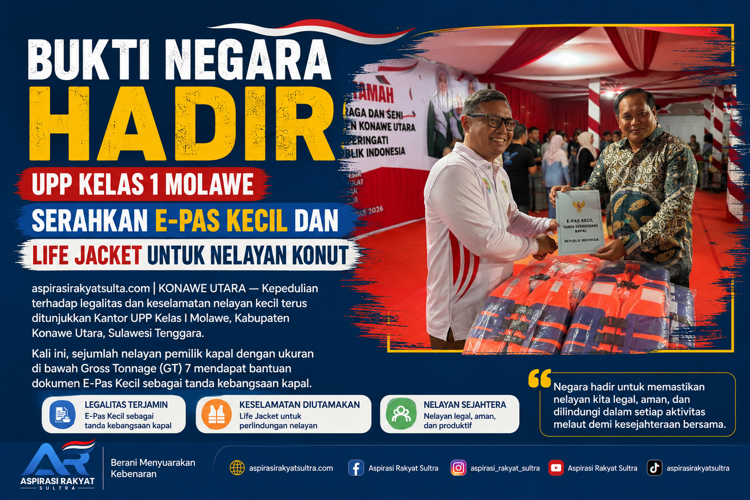 Bukti Negara Hadir, UPP Kelas 1 Molawe Serahkan E-Pas Kecil dan Life Jacket untuk Nelayan Konut
