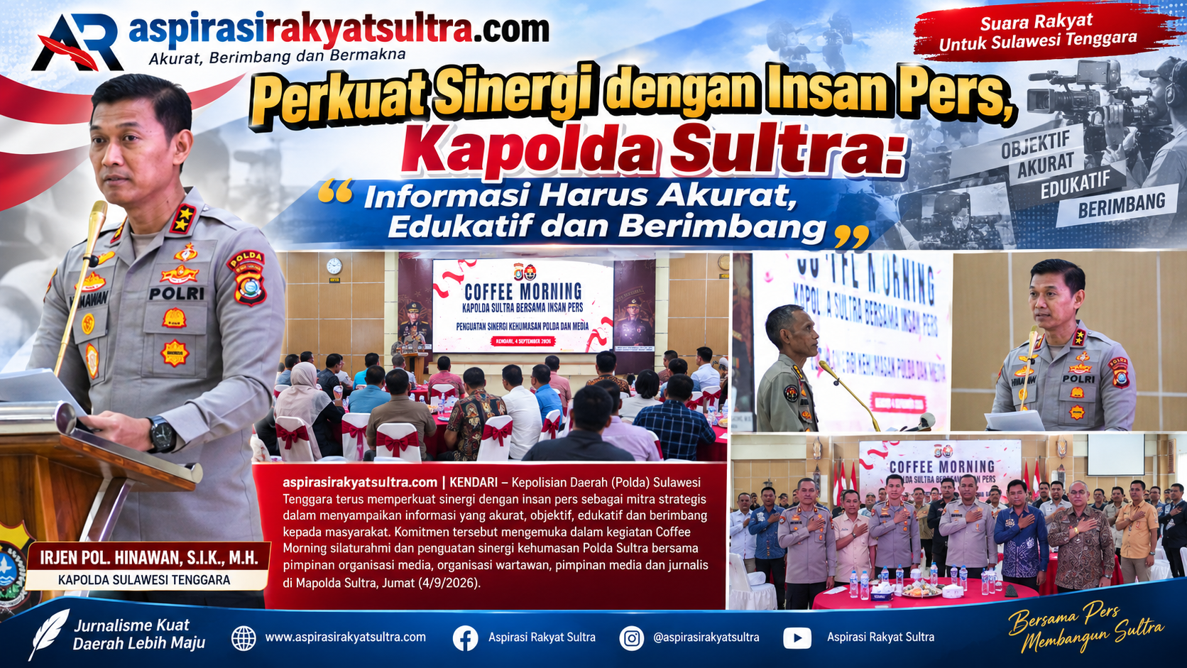 Perkuat Sinergi dengan Insan Pers, Kapolda Sultra: Informasi Harus Akurat, Edukatif dan Berimbang