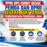 PPWI DPC Konut Desak Pemda dan DPRD Segera Buat Perda Pemberdayaan Pengusaha Lokal