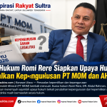 Kuasa Hukum Romi Rere Siapkan Upaya Hukum, Persoalkan Kepengurusan PT MOM dan AHU 2026